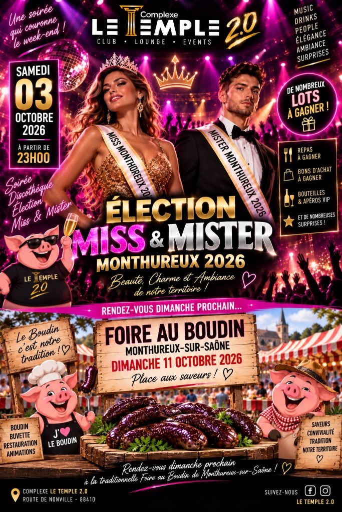 Affiche de l'élection Miss et Mister Monthureux 2026 au Complexe Le Temple 2.0 à Bleurville, le samedi 3 octobre 2026, avec la Foire au boudin de Monthureux-sur-Saône le 11 octobre