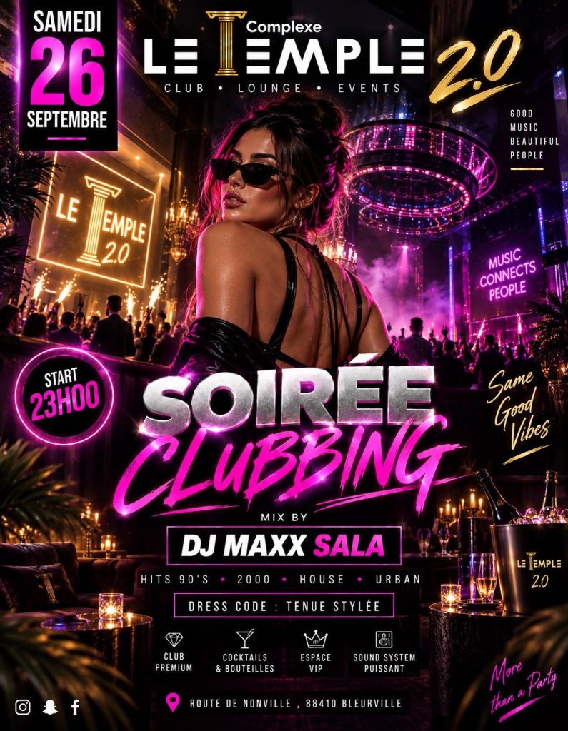 Affiche de la soirée clubbing avec DJ Maxx Sala au Complexe Le Temple 2.0 à Bleurville, le samedi 26 septembre 2026
